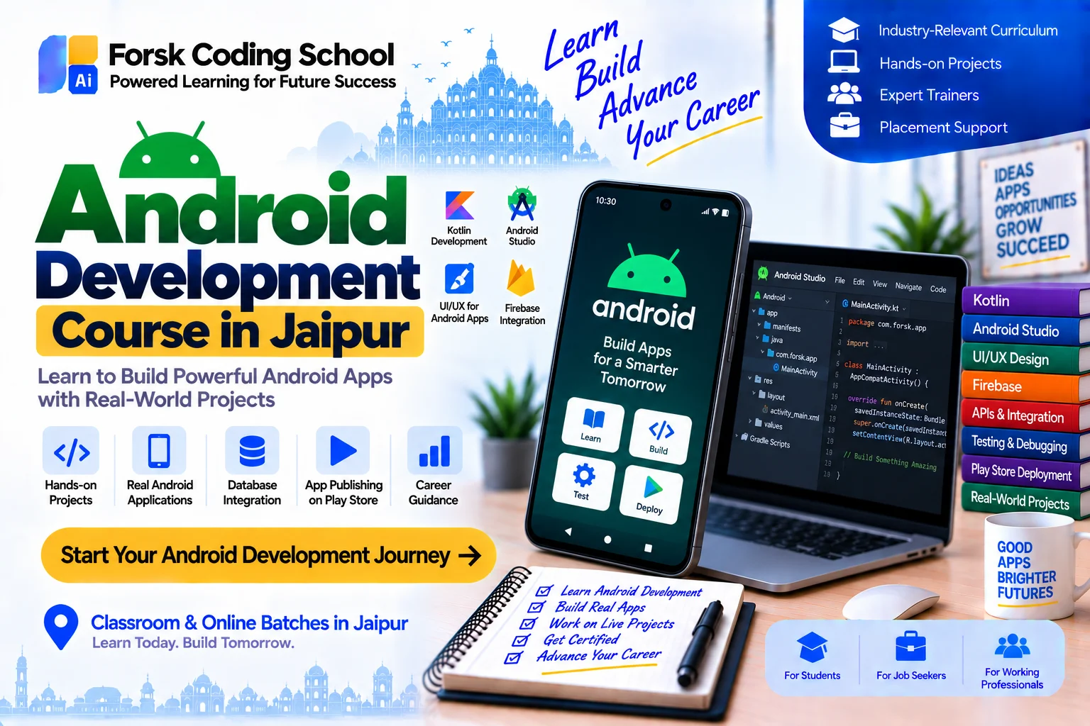 Android Development Course Jaipur Course in Jaipur at Forsk Coding School