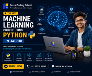 Best Machine Learning Course Using Python in Jaipur by Forsk Coding School