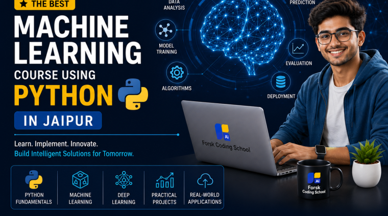 Best Machine Learning Course Using Python in Jaipur by Forsk Coding School