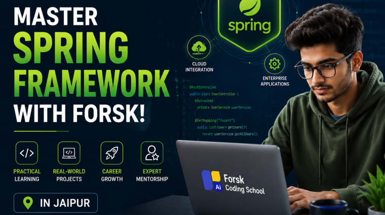 Best Spring Framework Course in Jaipur by Forsk Coding School