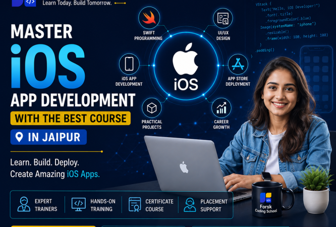 Master iOS App Development with the Best Course in Jaipur by Forsk Coding School