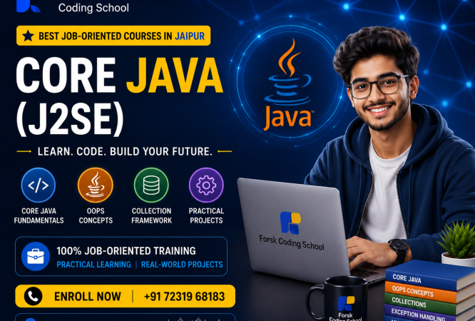 Best Job-Oriented Core Java J2SE Course in Jaipur by Forsk Coding School
