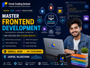 Master Frontend Development Course in Jaipur banner by Forsk Coding School
