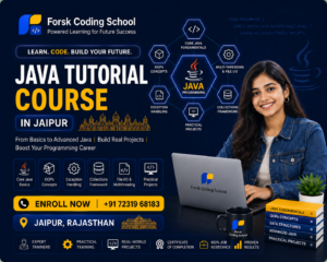 Java Tutorial Course banner by Forsk Coding School Jaipur with Core Java and Advanced Java programming training