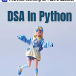 DSA in Python: Complete Beginner Guide with Examples