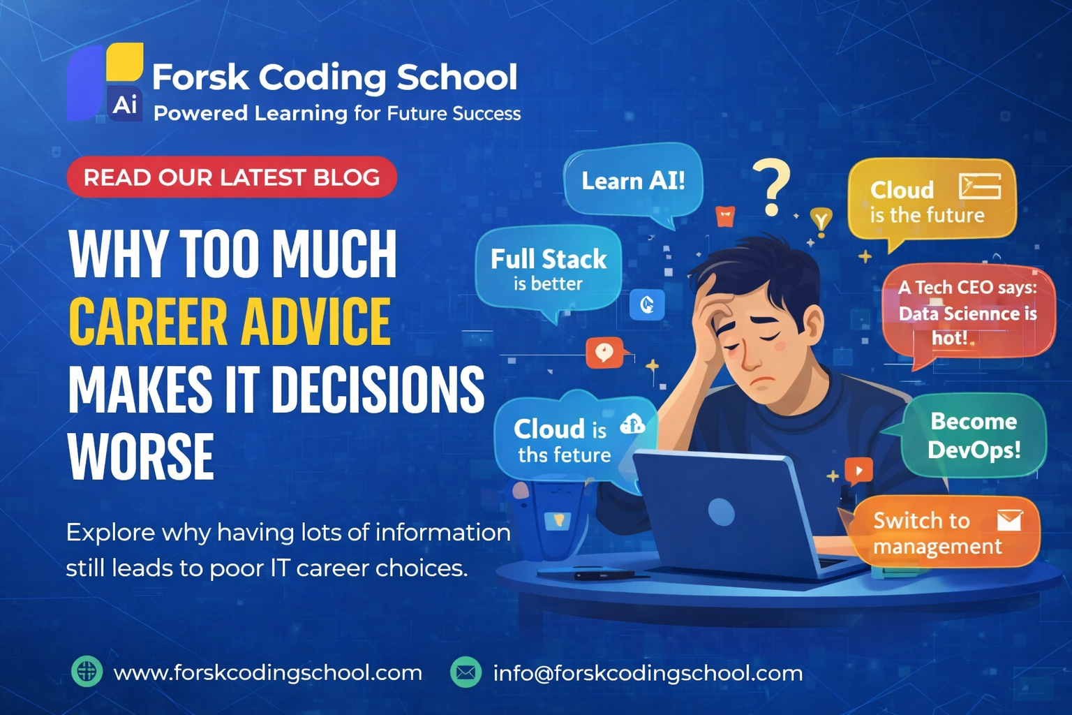 Software engineer overwhelmed by multiple career advice messages and tech opinions